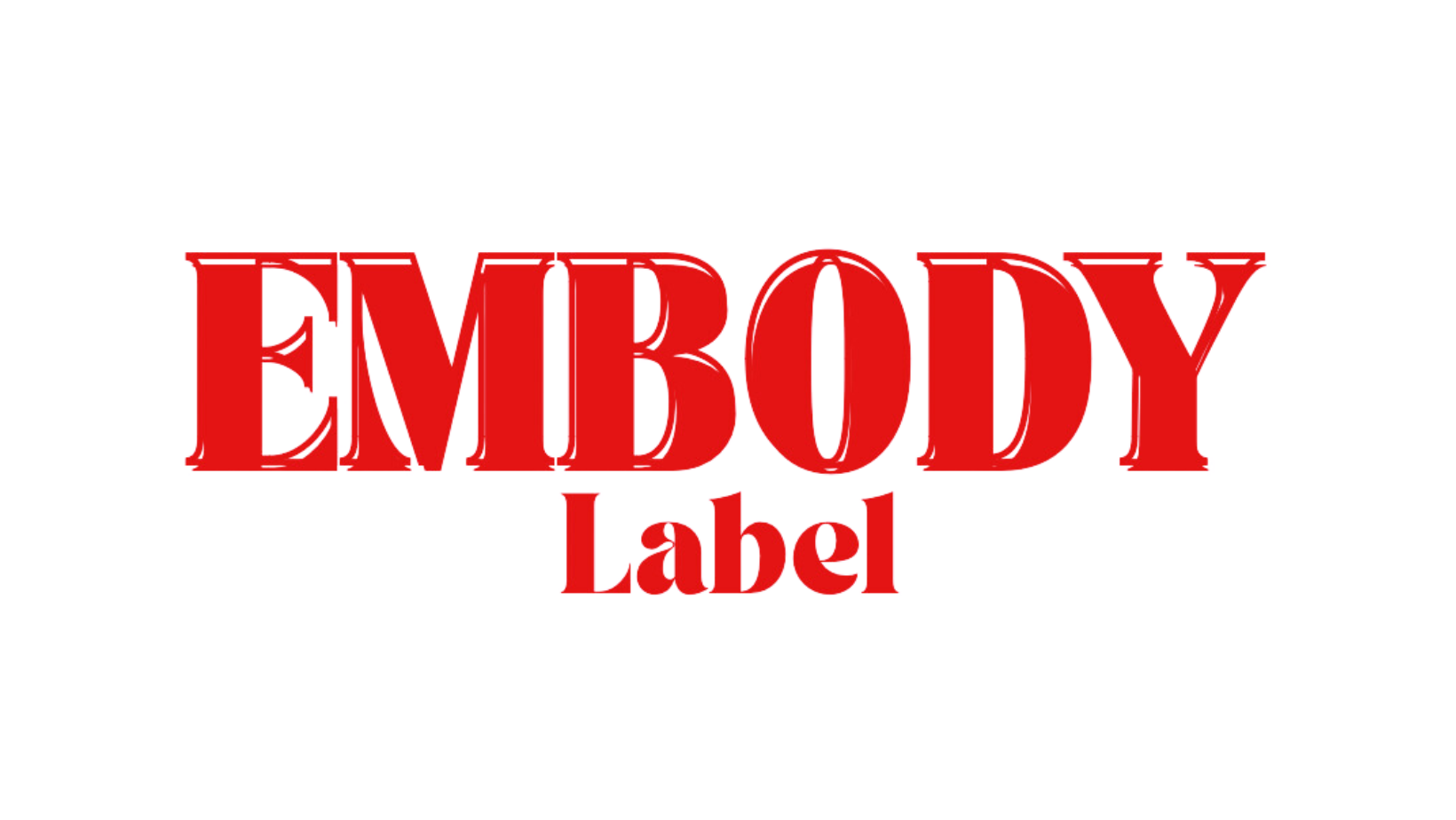 Embody Label